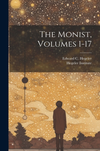 Monist, Volumes 1-17
