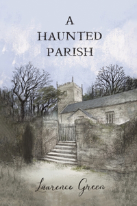 A Haunted Parish