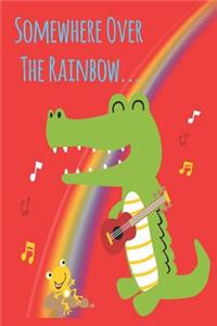 Somewhere Over The Rainbow Ukulele Sheet Music Book For Kids, Adults & Ukulelists