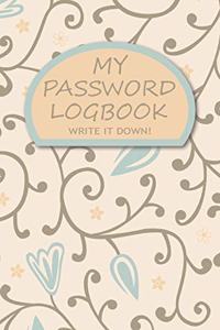 My Password Logbook Write It Down!