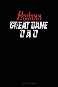 Badass Great Dane Dad