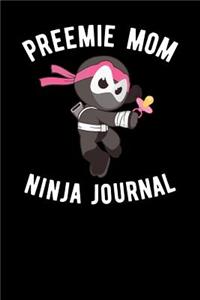Preemie Mom Ninja Journal