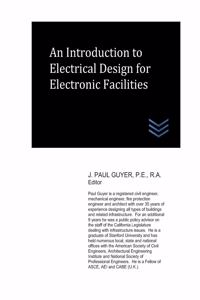 Introduction to Electrical Design for Electronic Facilities