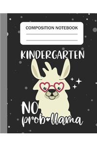 Kindergarten No Prob-llama - Composition Notebook