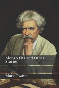 Alonzo Fitz and Other Stories