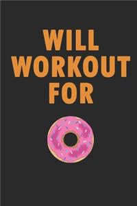 Will Workout For Donuts