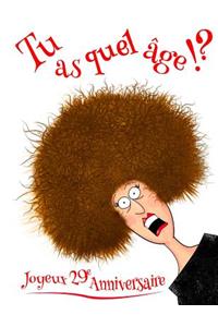 Joyeux 29e Anniversaire
