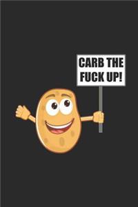 Carb the Fuck Up