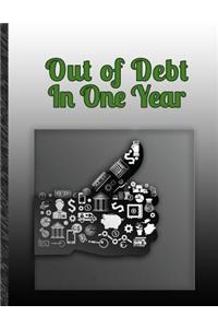 Out of Debt in One Year