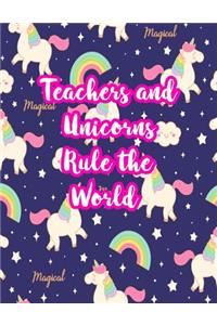 Teachers and Unicorns Rule the World