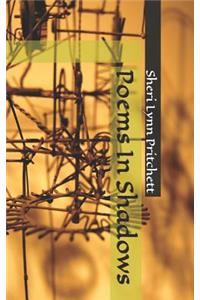 Poems In Shadows