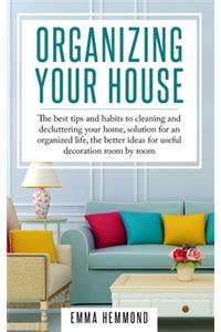 Organizing Your House