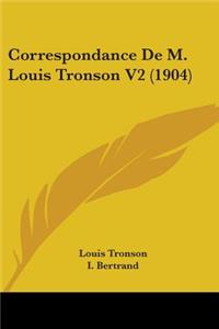 Correspondance De M. Louis Tronson V2 (1904)