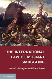 International Law of Migrant Smuggling