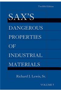 Sax's Dangerous Properties of Industrial Materials, 5 Volume Set, Print and CD Package