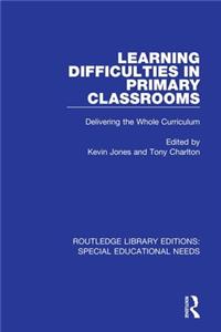 Learning Difficulties in Primary Classrooms