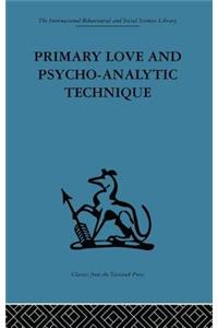 Primary Love and Psycho-Analytic Technique