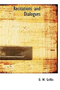 Recitations and Dialogues