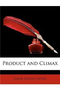 Product and Climax