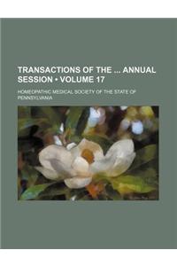Transactions of the Annual Session (Volume 17)