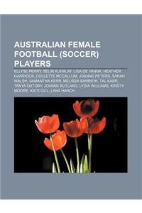 Australian Female Football (Soccer) Players