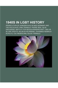 1940s in Lgbt History
