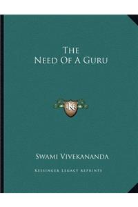 The Need of a Guru