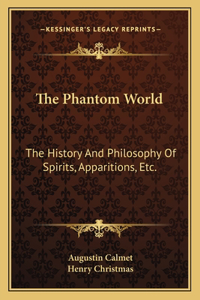 The Phantom World