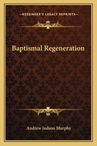 Baptismal Regeneration