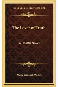 The Lover of Truth