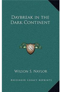 Daybreak in the Dark Continent