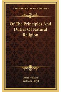Of The Principles And Duties Of Natural Religion