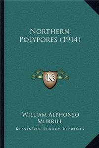 Northern Polypores (1914)