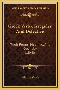 Greek Verbs, Irregular And Defective