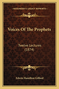 Voices Of The Prophets