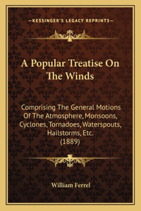 A Popular Treatise On The Winds