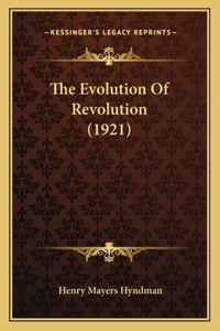 The Evolution Of Revolution (1921)