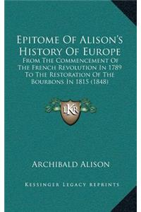 Epitome of Alison's History of Europe