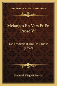 Melanges En Vers Et En Prose V5