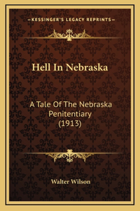 Hell In Nebraska