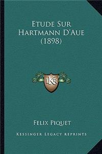 Etude Sur Hartmann D'Aue (1898)