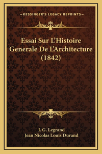 Essai Sur L'Histoire Generale De L'Architecture (1842)