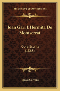 Joan Gari L'Hermita De Montserrat