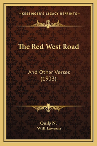 The Red West Road