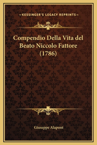 Compendio Della Vita del Beato Niccolo Fattore (1786)