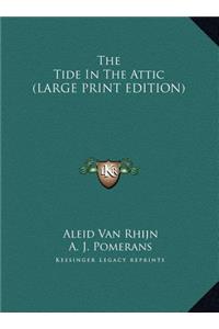The Tide in the Attic