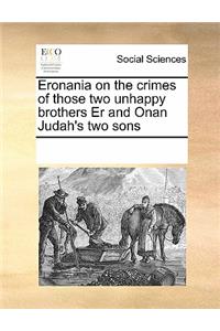 Eronania on the crimes of those two unhappy brothers Er and Onan Judah's two sons