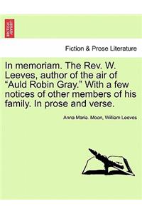 In Memoriam. the REV. W. Leeves, Author of the Air of 