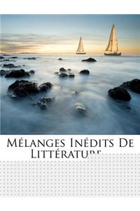 Mélanges Inédits de Littérature...