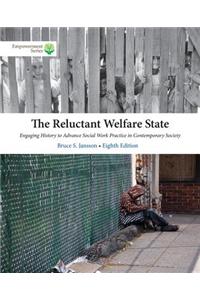 Brooks/Cole Empowerment Series: The Reluctant Welfare State (with CourseMate, 1 term (6 months) Printed Access Card)